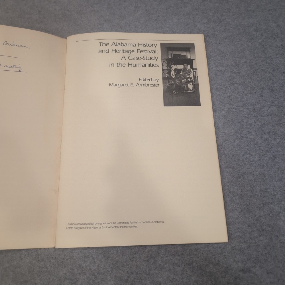 The Alabama History & Heritage Festival A Case Study Margaret E Armbrester 1983 - Picture 2 of 3